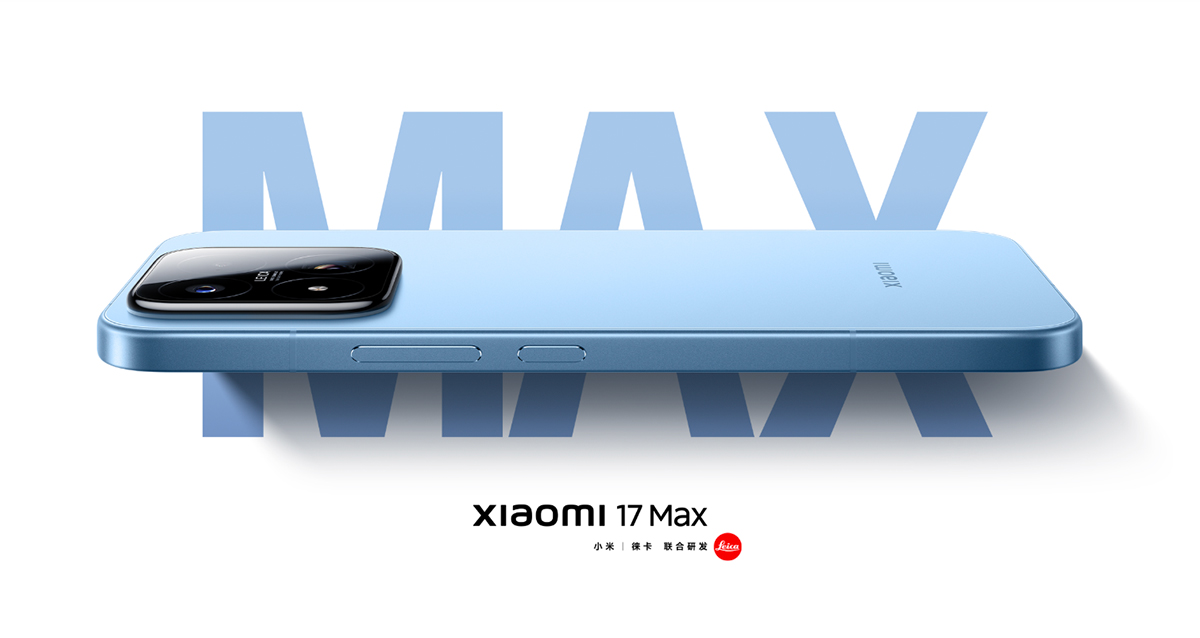 ライカ2億画素カメラ×8,000mAhバッテリー搭載「Xiaomi 17 Max」中国